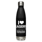 I Luv Lasers - Stainless Steel Water Bottle