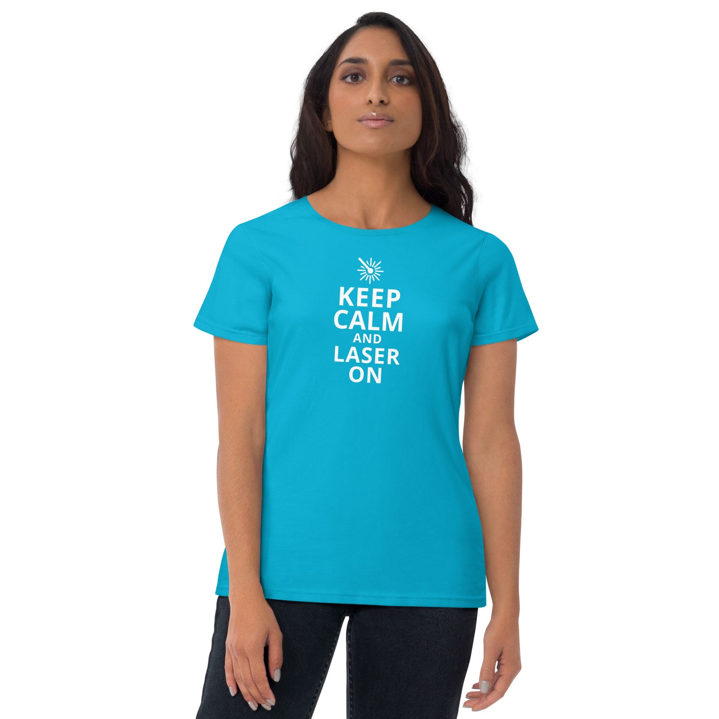 Keep Calm and Laser On - Women's short sleeve t-shirt
